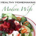 Healthy Homemaking Modern Wife